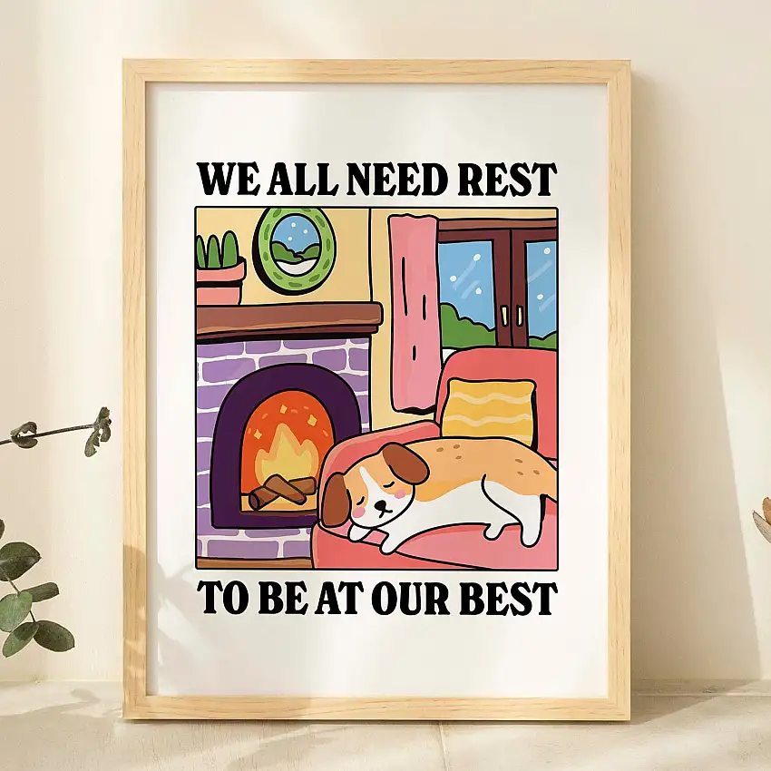 We All Need Rest Dog Fireplace Print