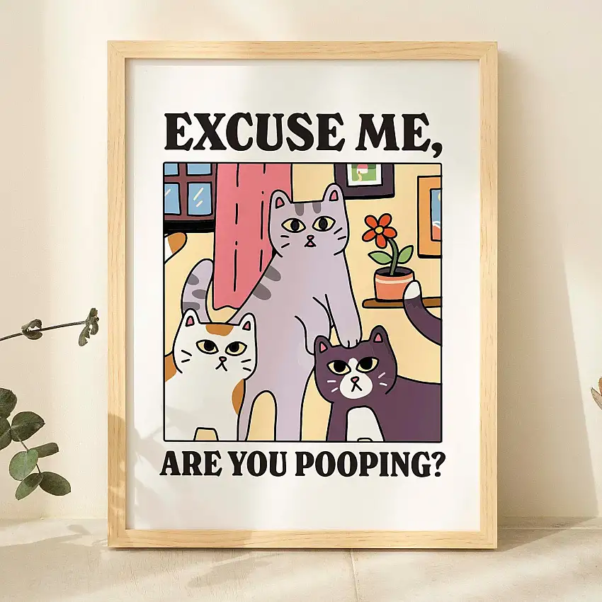 Are you pooping?' Cat Print