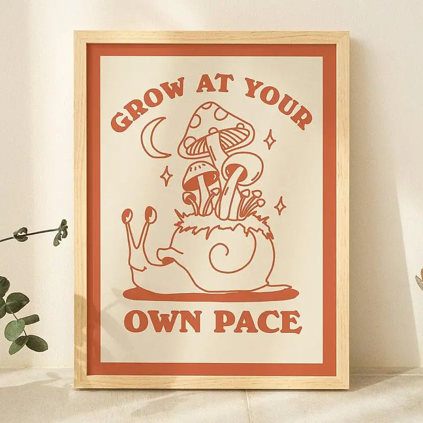 At Your Own Pace' Snail Print
