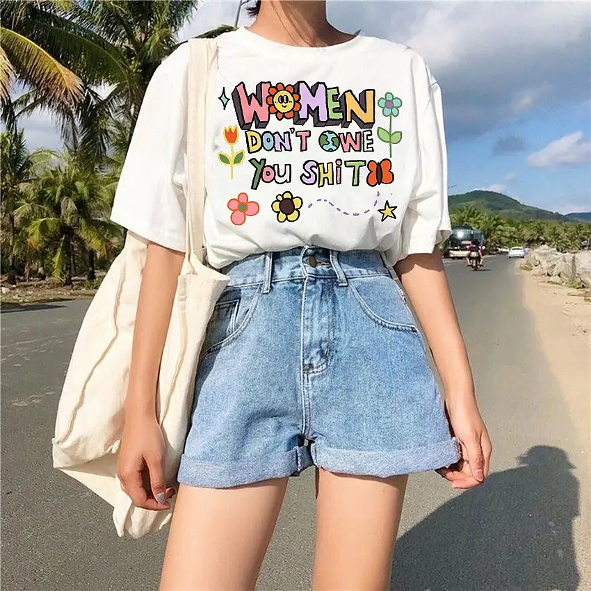 Women don't owe you' T-shirt