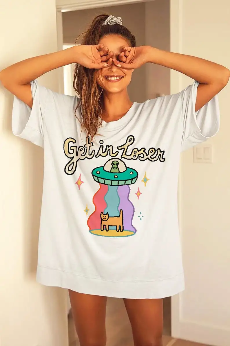 Get In Loser' Alien T-shirt