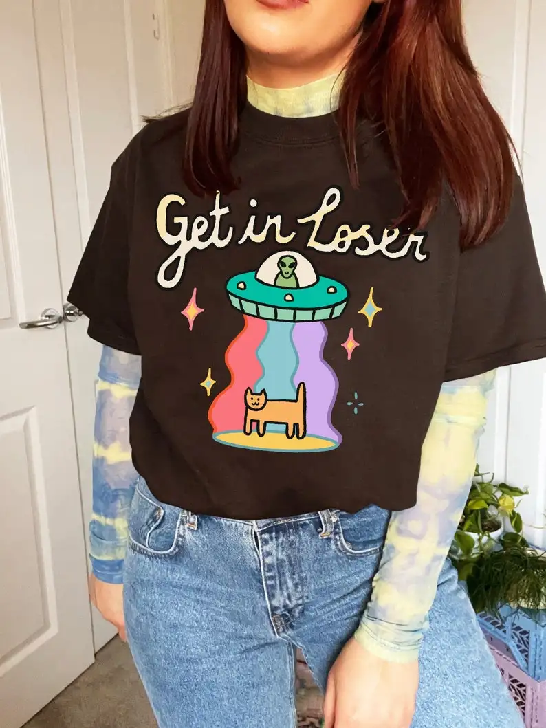 Get In Loser' Alien T-shirt