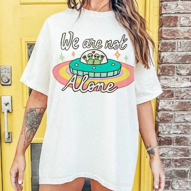 We are not Alone' T-shirt