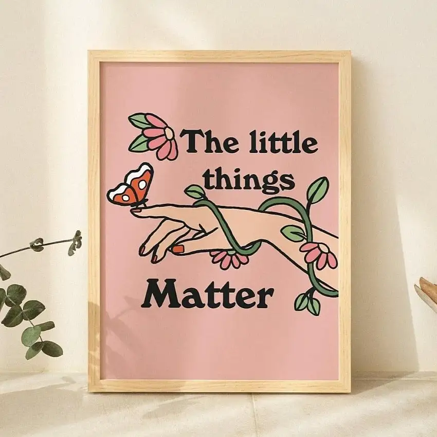 The Little Things' Print