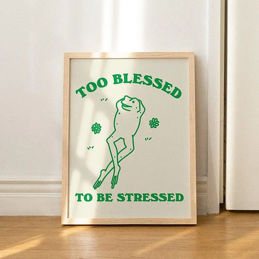 Too Blessed To Be Stressed' Frog Print