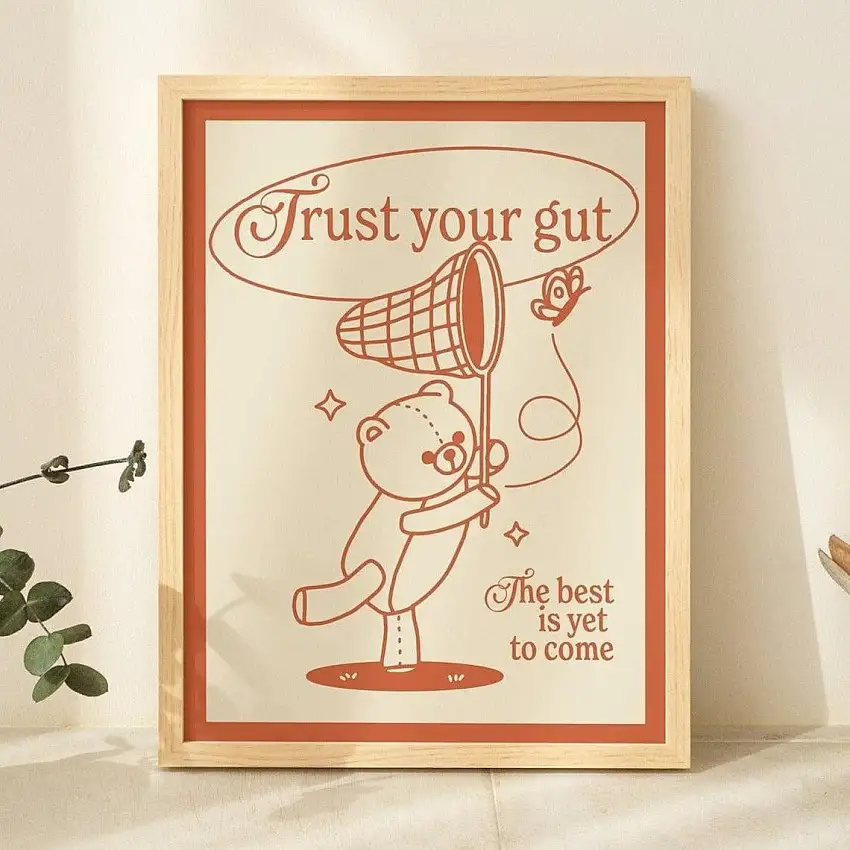 Trust Your Gut' Cute Bear Print