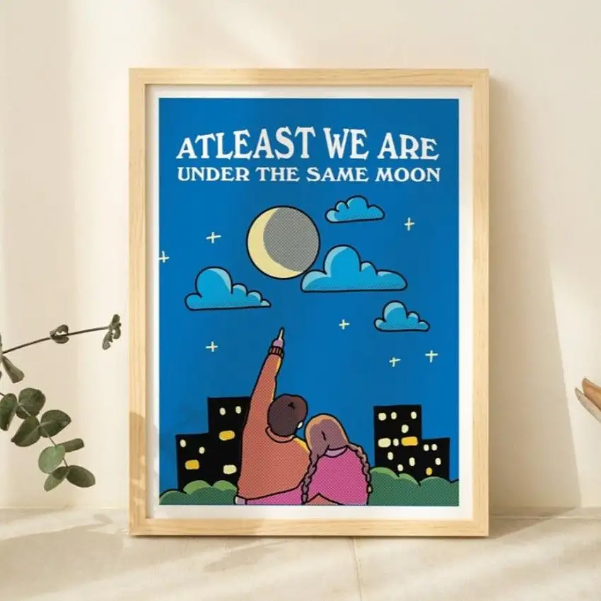 Under The Same Moon' Art Print