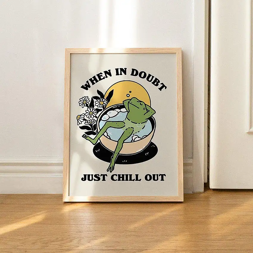 When In Doubt' Chill Frog Print
